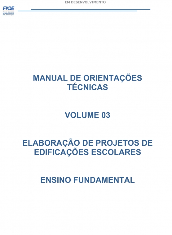 Volume III - Projetos Ed. Escolares Ed. Fundamental (em desenvolvimento)
