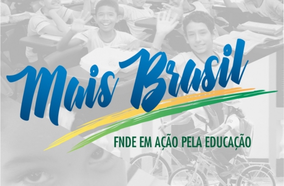FNDE Mais Brasil no Paraná será ampliado para toda a região Sul